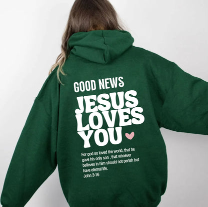 Good News: Jesus Loves You – Trendy Unisex Christian Hoodie & Sweatshirt with Bible Verse