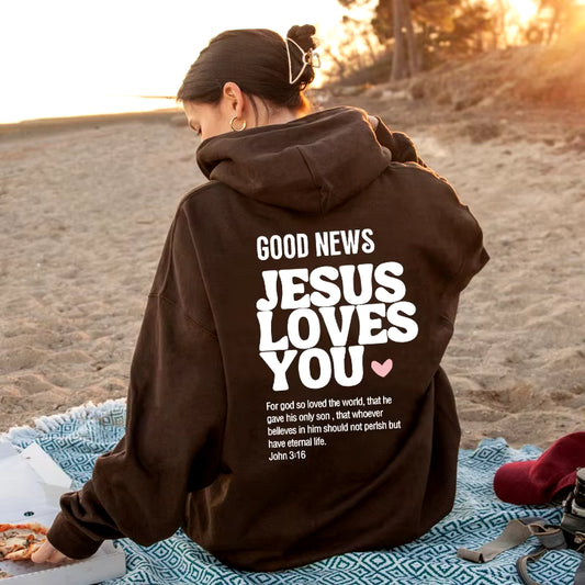 Good News: Jesus Loves You – Trendy Unisex Christian Hoodie & Sweatshirt with Bible Verse