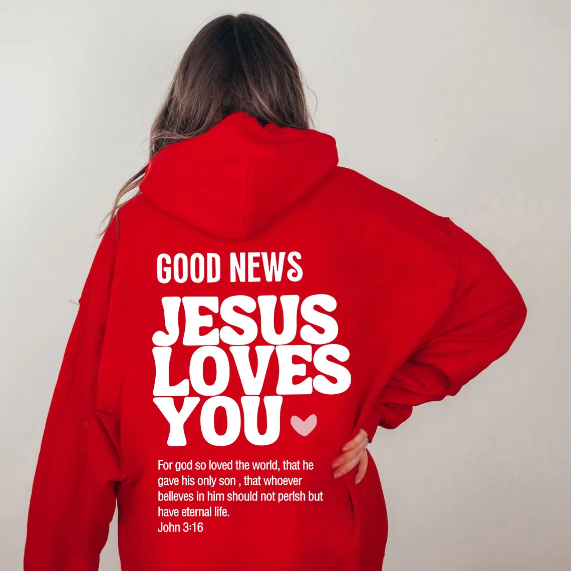 Good News: Jesus Loves You – Trendy Unisex Christian Hoodie & Sweatshirt with Bible Verse