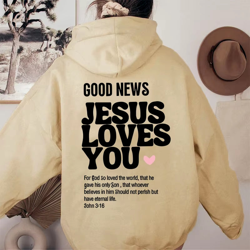 Good News: Jesus Loves You – Trendy Unisex Christian Hoodie & Sweatshirt with Bible Verse