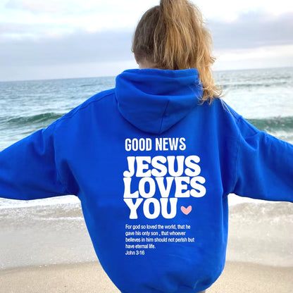 Good News: Jesus Loves You – Trendy Unisex Christian Hoodie & Sweatshirt with Bible Verse